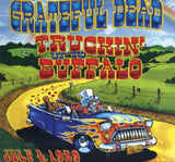 GRATEFUL DEAD - TRUCKIN UP TO BUFFALO: JULY 4 1989 (Vinyl LP)