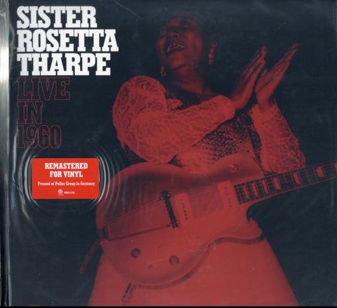 THARPE,SISTER ROSETTA - LIVE IN 1960 (Vinyl LP)