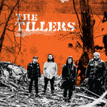 TILLERS - TILLERS (Vinyl LP)