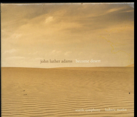 SEATTLE SYMPHONY - ADAMS: BECOME DESERT (CD/DVD)