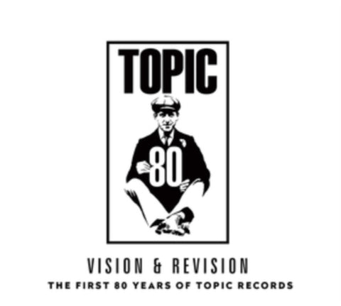 VISION & REVISION - FIRST 80 YEARS OF TOPIC RECORDS (Vinyl LP)