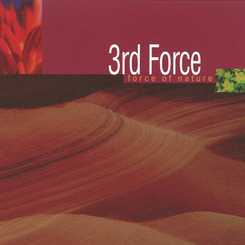 3RD FORCE - FORCE OF NATURE (Vinyl LP)
