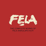 KUTI,FELA - COMPLETE WORKS OF FELA ANIKULAPO KUTI (29CD/DVD/BOX)