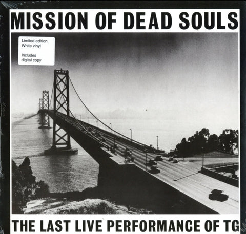 THROBBING GRISTLE - MISSION OF DEAD SOULS (Vinyl LP)
