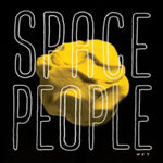 SPACE PEOPLE - WET (Vinyl LP)