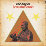 TAYLOR,EBO - LOVE & DEATH (Vinyl LP)