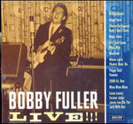 FULLER,BOBBY - BOBBY FULLER LIVE (Vinyl LP)