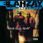 BLAHZAY BLAHZAY - BLAH BLAH BLAH (Vinyl LP)