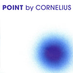 CORNELIUS - POINT (COLOR VINYL) (Vinyl LP)