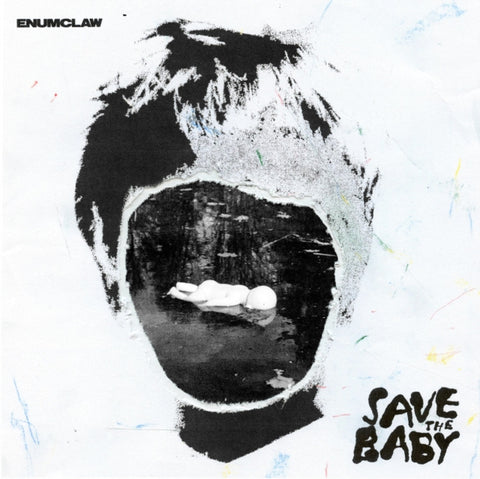 ENUMCLAW - SAVE THE BABY (Vinyl LP)