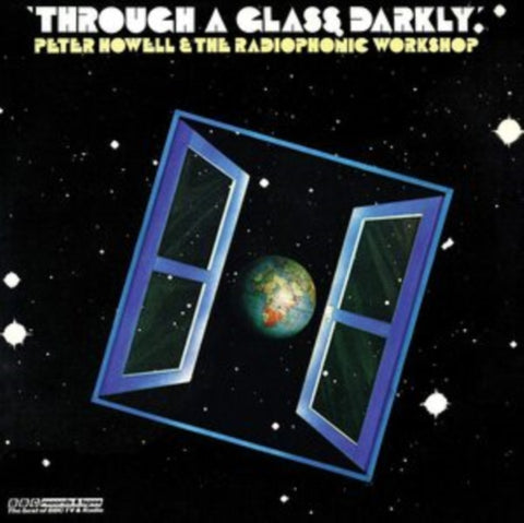 HOWELL,PETER & RADIOPHONIC WORKSHOP - THROUGH A GLASS DARKLY (TRANSPARENT VINYL) (Vinyl LP)