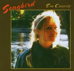 CASSIDY,EVA - SONGBIRD (Vinyl LP)