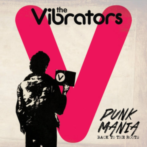VIBRATORS - PUNK MANIA- BACK TO THE ROOTS (Vinyl LP)