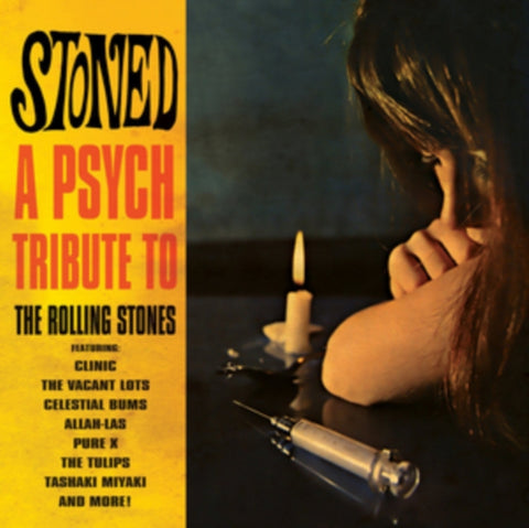 VARIOUS ARTISTS - STONED - A PSYCH TRIBUTE TO THE ROLLING STONES (Vinyl LP)