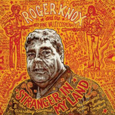 KNOX,ROGER & THE PINE VALLEY COSMONAUTS - STRANGER IN MY LAND(Vinyl LP)