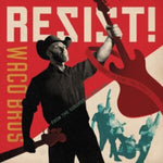 WACO BROTHERS - RESIST!(Vinyl LP)