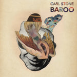 STONE,CARL - BAROO (Vinyl LP)