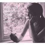 BELLE & SEBASTIAN - WRITE ABOUT LOVE (Vinyl LP)