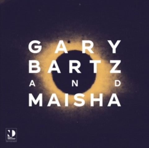 GARY BARTZ & MAISHA - NIGHT DREAMER DIRECT-TO-DISC SESSIONS (Vinyl LP)
