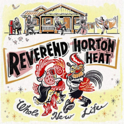 REVEREND HORTON HEAT - WHOLE NEW LIFE (Vinyl LP)