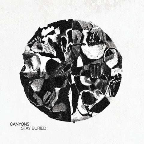 CANYONS - STAY BURIED (Vinyl LP)