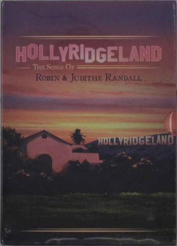 RANDALL,ROBIN & JUDITHE - HOLLYRIDGELAND - THE SONGS OF (8CD)