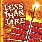 LESS THAN JAKE - ANTHEM (TRANSPARENT ORANGE VINYL) (Vinyl LP)
