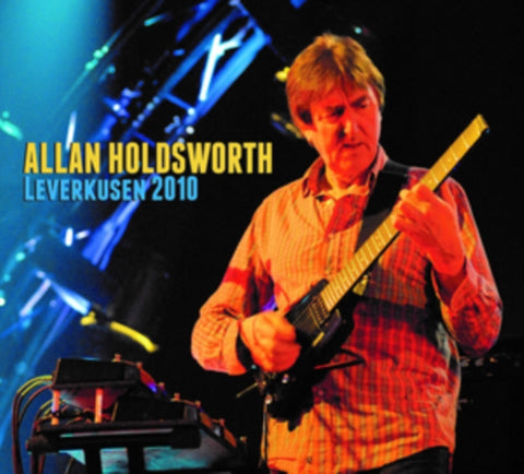 HOLDSWORTH,ALLAN - LEVERKUSEN 2010 (2CD)