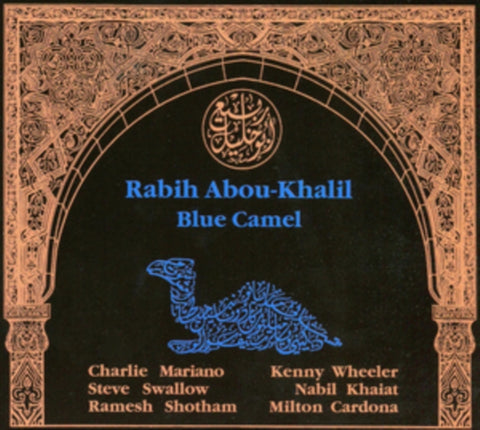 ABOU-KHALIL,RABIH - BLUE CAMEL