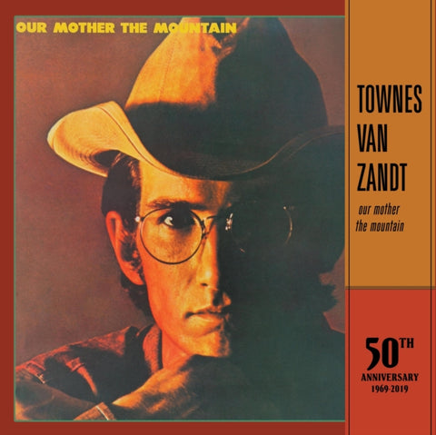 VAN ZANDT,TOWNES - OUR MOTHER THE MOUNTAIN (50TH ANNIVERSARY) (Vinyl LP)