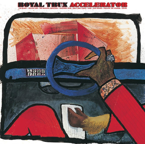 ROYAL TRUX - ACCELERATOR (Vinyl LP)