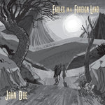 DOE,JOHN - FABLES IN A FOREIGN LAND (Vinyl LP)