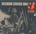 WILKINSON; EDWARDS; NOBLE - 3 OF A KIND (Vinyl LP)