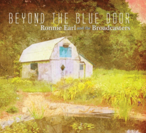 EARL,RONNIE & THE BROADCASTERS - BEYOND THE BLUE DOOR (Vinyl LP)
