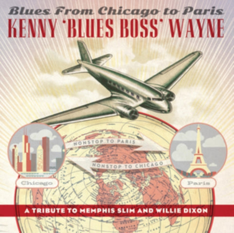 WAYNE,KENNY BLUES BOSS - BLUES FROM CHICAGO TO PARIS (Vinyl LP)