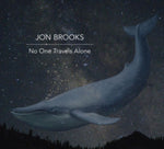 BROOKS,JON - NO ONE TRAVELS ALONE (Vinyl LP)