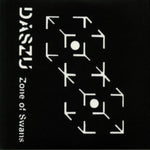 DASZU - ZONE OF SWANS/LUCID ACTUAL + 1/2 DATIVA (Vinyl LP)