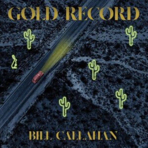 CALLAHAN,BILL - GOLD RECORD (GOLD CASSETTE)
