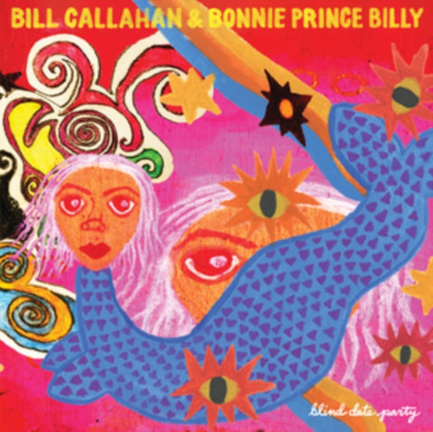 CALLAHAN,BILL & BONNIE PRINCE BILLY - BLIND DATE PARTY (2CD)