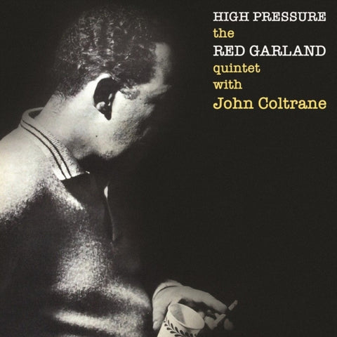 GARLAND,RED QUINTET WITH JOHN COLTRANE - HIGH PRESSURE (Vinyl LP)