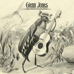 JONES,GLENN - AGAINST WHICH THE SEA CONTINUALLY BEATS (Vinyl LP)