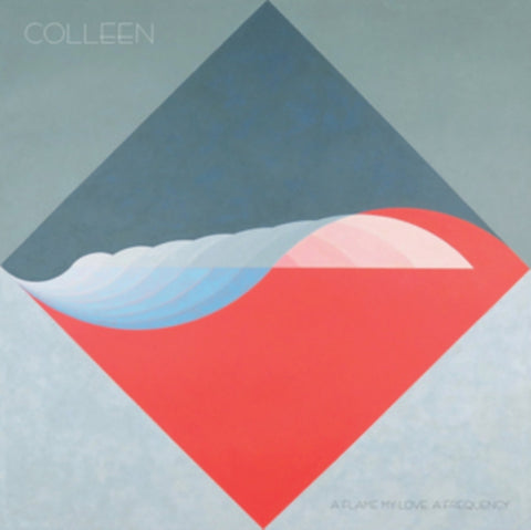 COLLEEN - FLAME MY LOVE A FREQUENCY (Vinyl LP)
