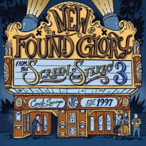 NEW FOUND GLORY - FROM THE SCREEN TO YOUR STEREO 3 (Vinyl LP)