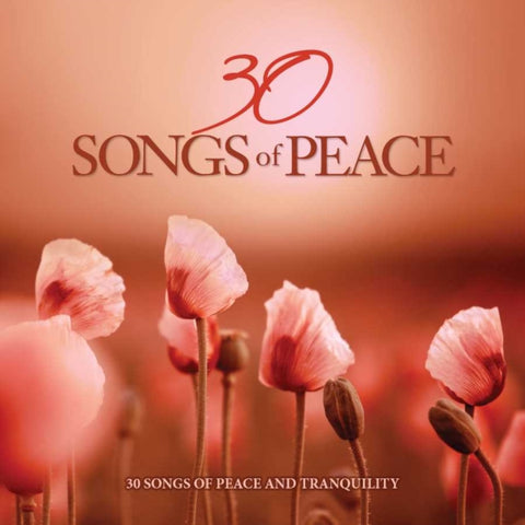 VARIOUS ARTISTS - 30 SONGS OF PEACE (2 CD)