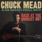 MEAD,CHUCK - BACK AT THE QUONSET HUT(Vinyl LP)