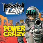 MARSHALL LAW - POWER CRAZY (MAXI CD/REISSUE) (CD)