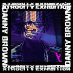 BROWN,DANNY - ATROCITY EXHIBITION (Vinyl LP)