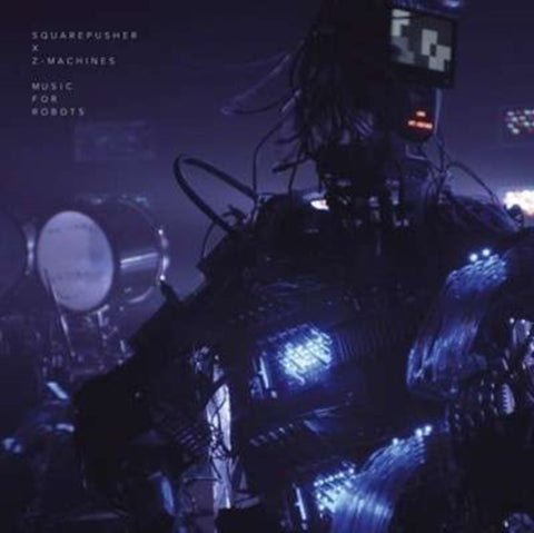 SQUAREPUSHER X Z-MACHINES - MUSIC FOR ROBOTS (Vinyl)