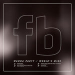 FUTURE BROWN - WANNA PARTY / WORLD'S MINE (Vinyl)