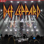 DEF LEPPARD - AND THERE WILL BE A NEXT TIME LIVE FROM DETROIT (2CD/DVD COMBO) (CD)